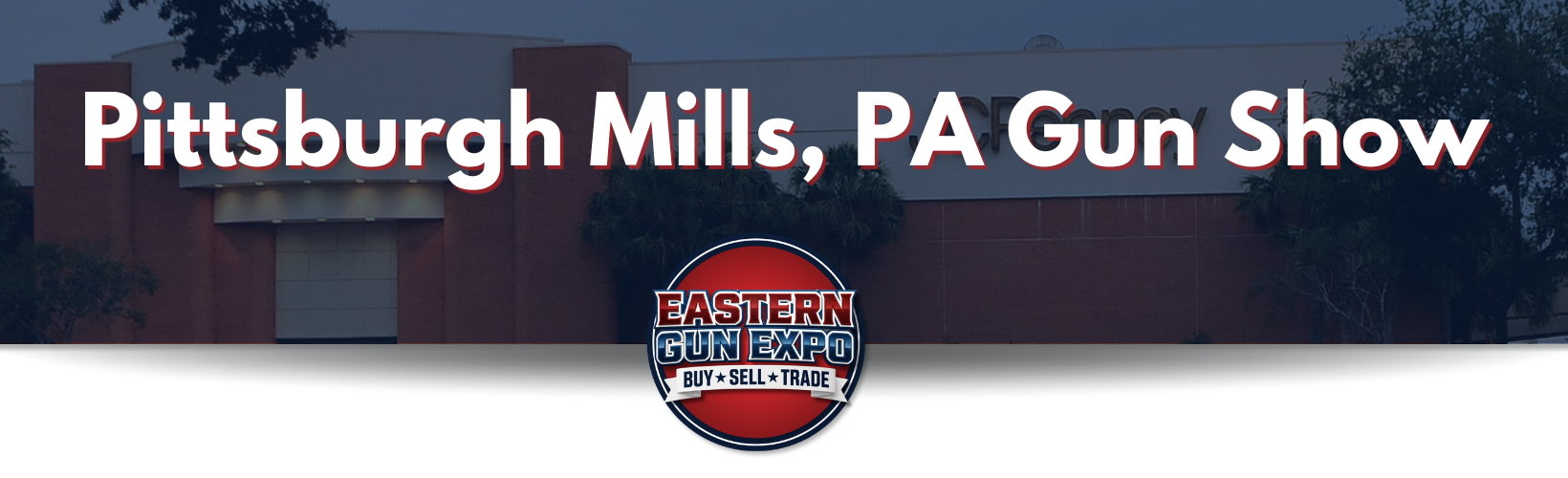 Pittsburgh Mills, PA Gun Show