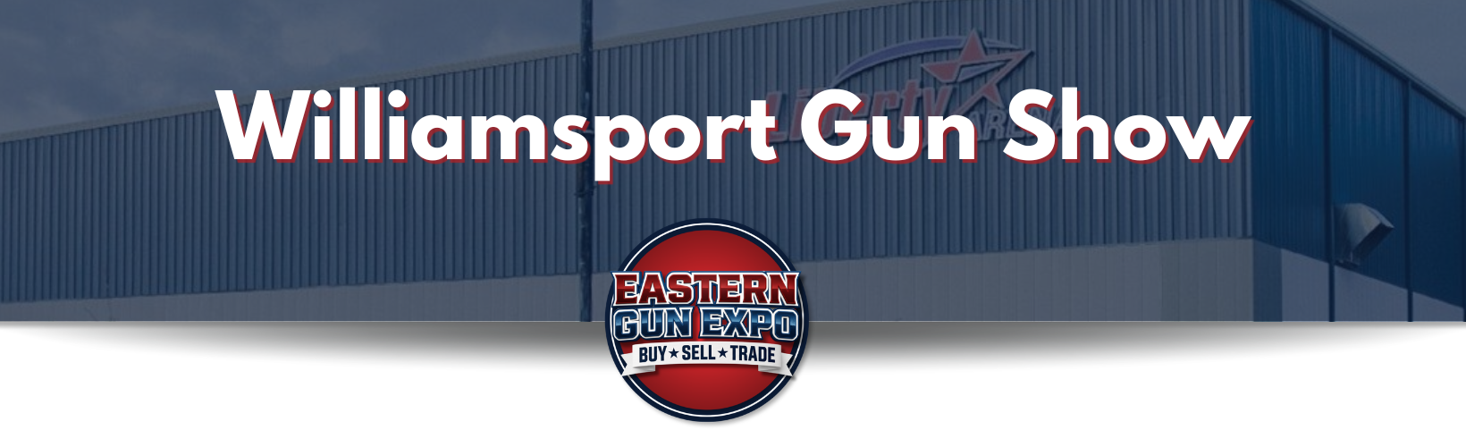 Image banner with blue overlay and text that says Williamsport, PA Gun Show