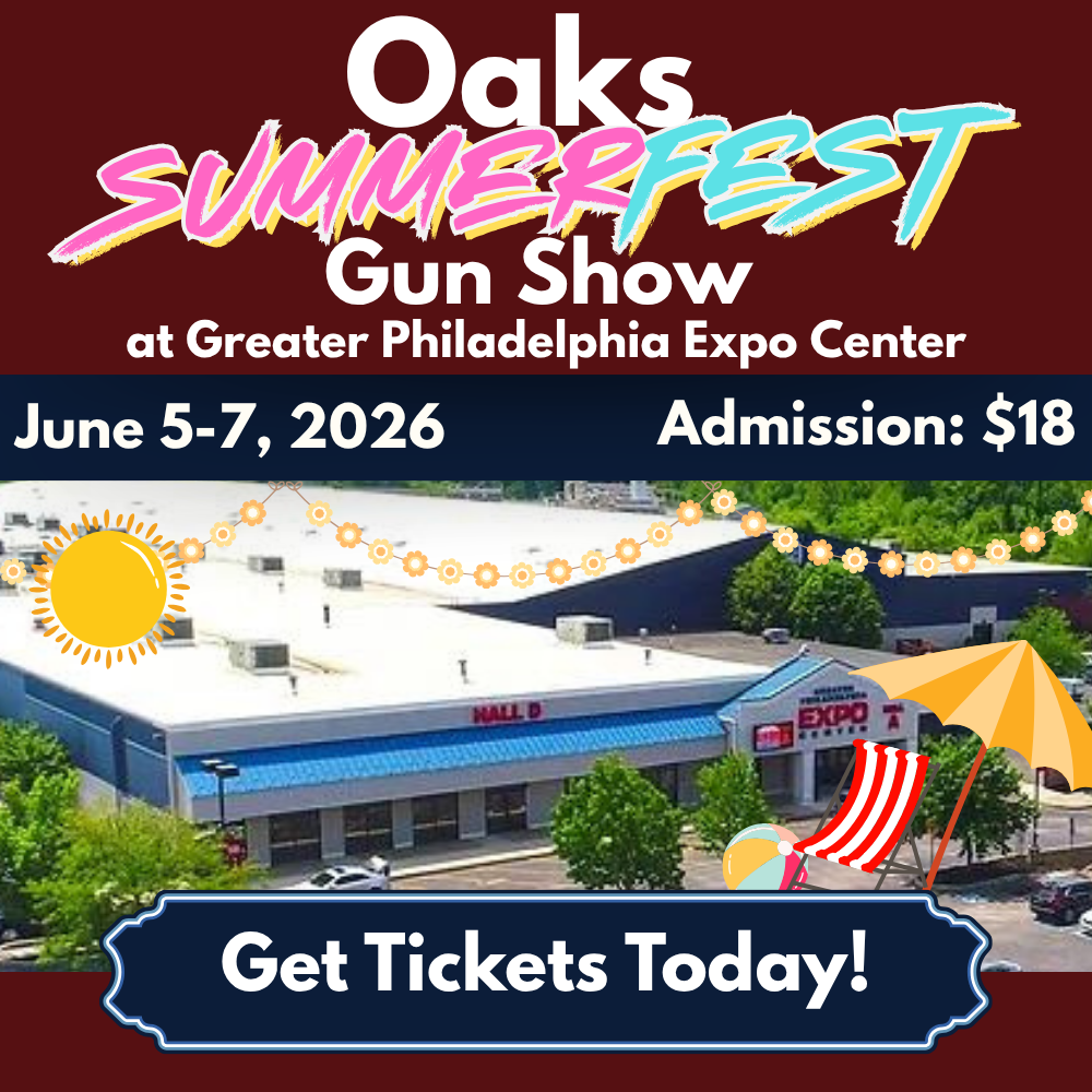 Promotional poster for Oaks SummerFest Gun Show at Greater Philadelphia Expo Center, June 5–7, 2026; admission $18; features sun, string lights, beach chair and umbrella over the expo center, with a 'Get Tickets Today!' call‑to‑action.