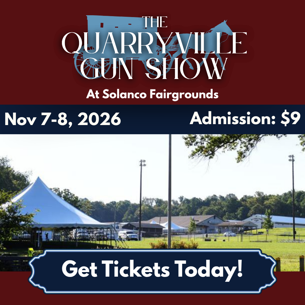 Poster for The Quarryville Gun Show at Solanco Fairgrounds: Nov 7–8, 2026; admission $9; ‘Get Tickets Today!’ banner over a field with tents.